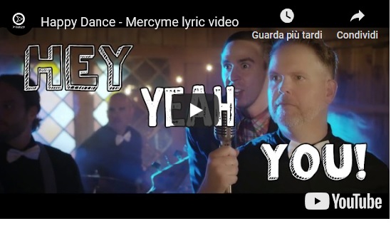 Happy Dance, 2017 MercyMe